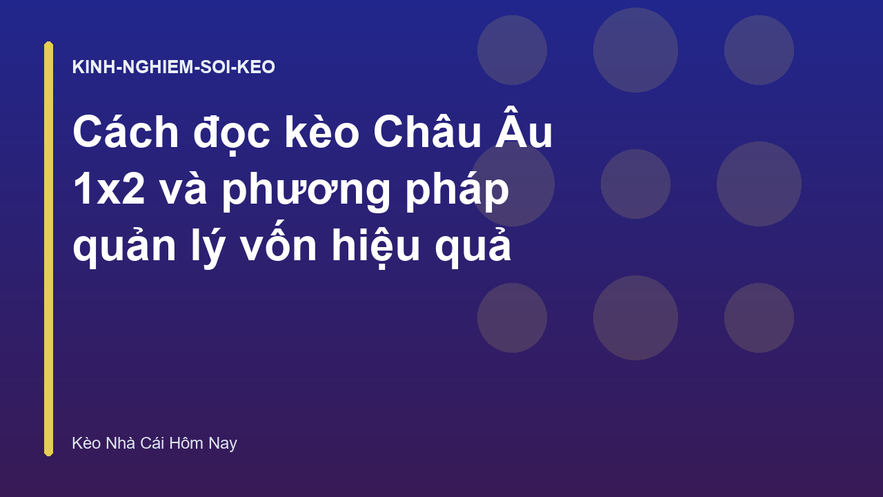 Read more about the article Cách đọc kèo Châu Âu 1×2 và phương pháp quản lý vốn hiệu quả