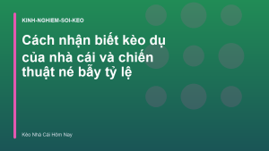 Read more about the article Cách nhận biết kèo dụ của nhà cái và chiến thuật né bẫy tỷ lệ